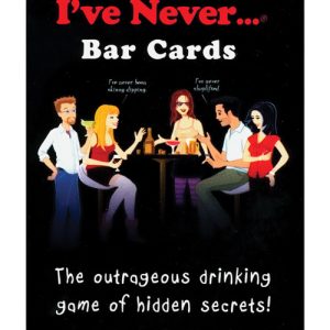 IVE NEVER BAR CARDS